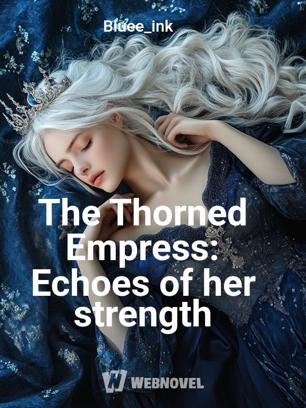 The Thorned Empress: Echoes of her strength icon