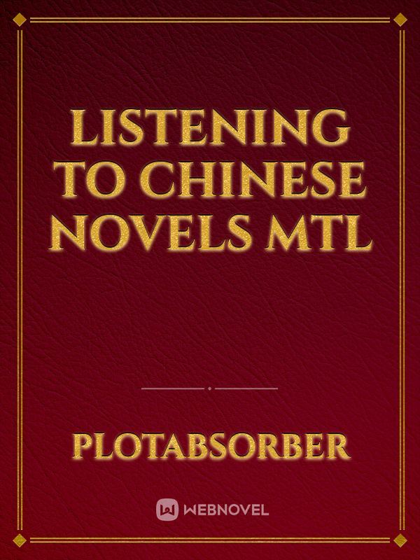 Listening to Chinese Novels MTL icon