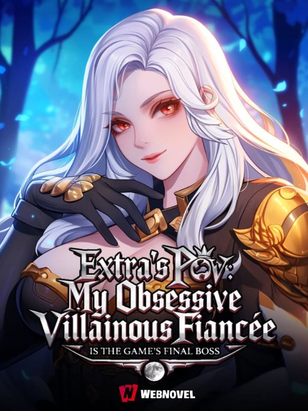 Extra's POV: My Obsessive Villainous Fiancee Is The Game's Final Boss icon