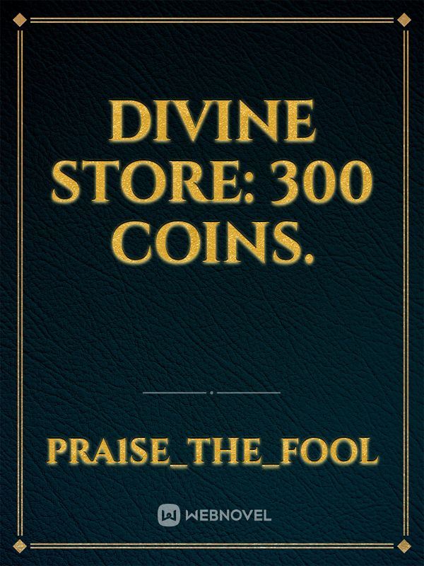 Divine Store: 300 Coins. icon