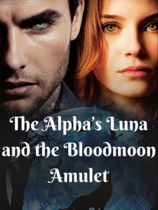 The Alpha's Luna and the Bloodmoon Amulet icon
