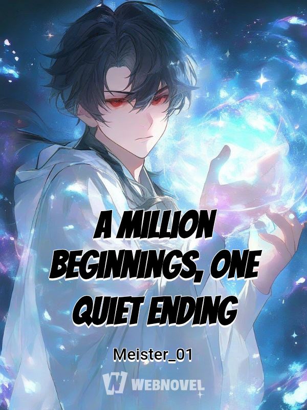 A Million Beginnings, One Quiet Ending icon