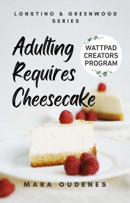 Adulting Requires Cheesecake (Book 4, Lonstino & Greenwood Series) icon