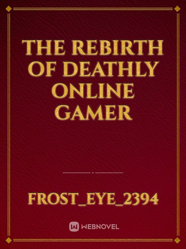 THE REBIRTH OF DEATHLY ONLINE GAMER icon