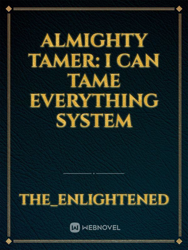 Almighty Tamer: I Can Tame Everything System icon