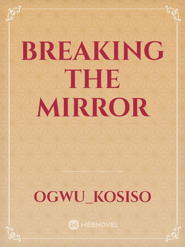 Breaking The Mirror icon