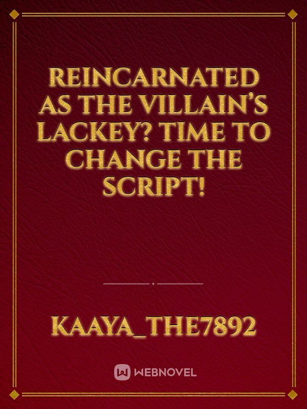 Reincarnated as the Villain’s Lackey? Time to Change the Script! icon