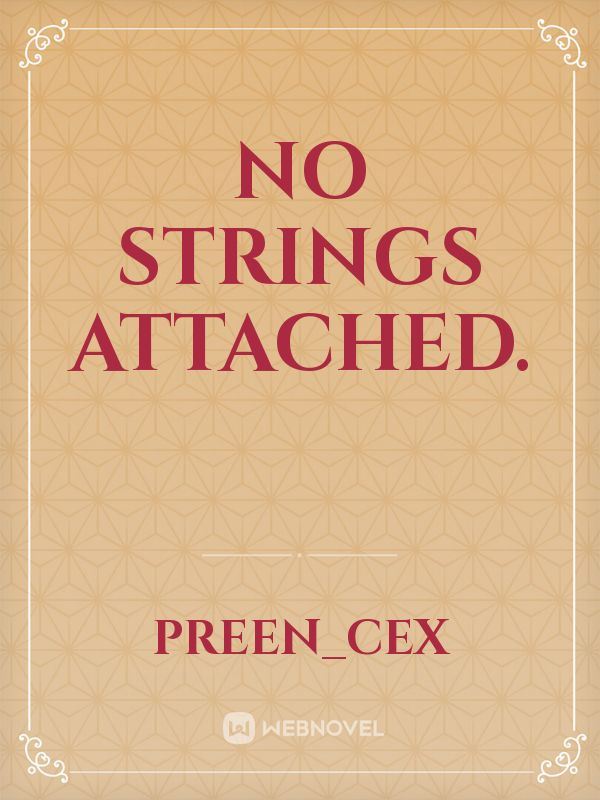 No strings attached. icon