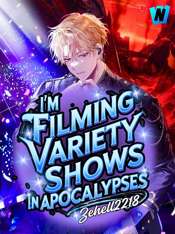 I'm Filming Variety Shows In Apocalypses icon
