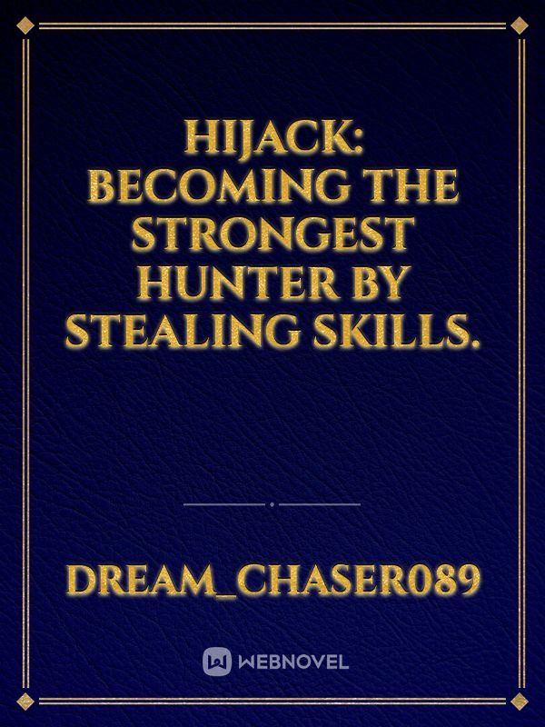Hijack: Becoming The Strongest Hunter By Stealing Skills. icon