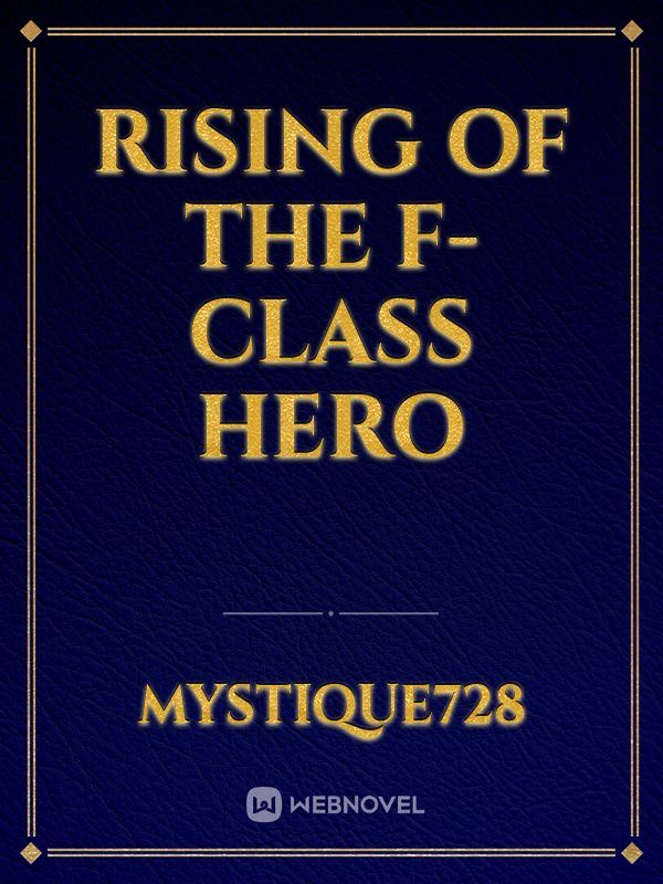Rising Of The F-Class Hero icon