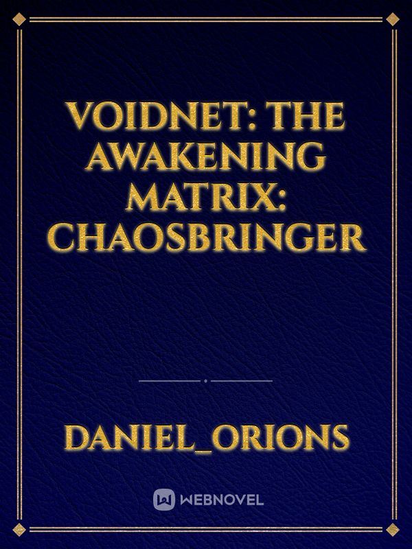 Voidnet: The Awakening Matrix: Chaosbringer icon