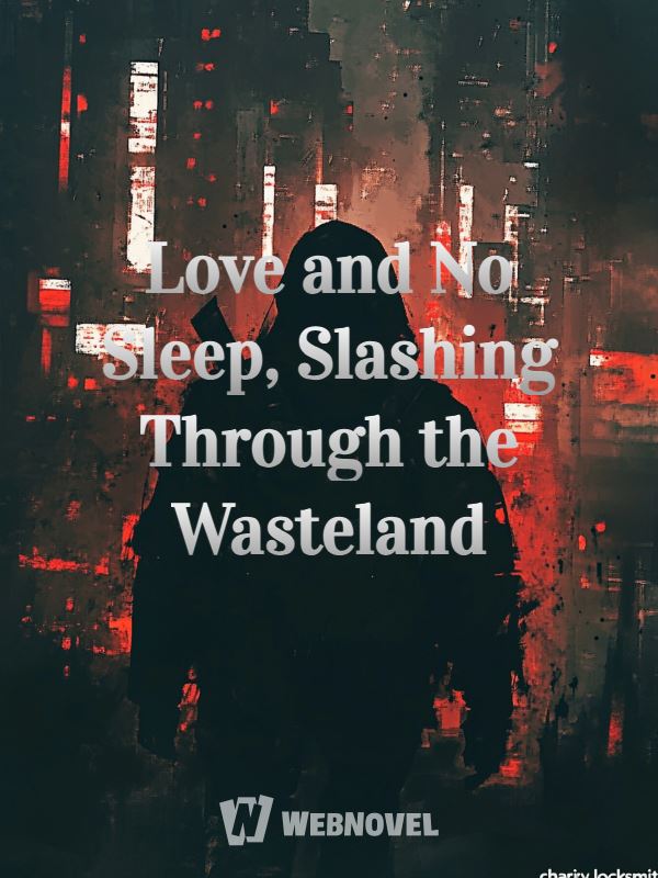 Love and Grind, Cut Through the Wasteland icon