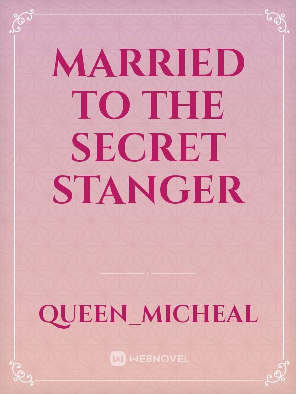 Married to the Secret Stanger icon