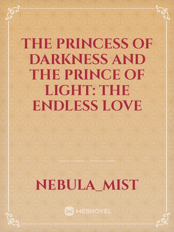 The Princess of Darkness and the Prince of Light: The Endless love icon