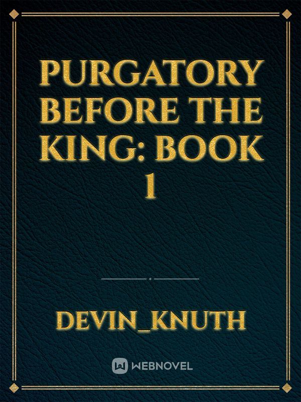 Purgatory Before The King: Book 1 icon