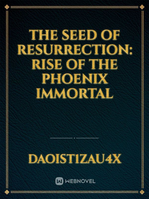 The Seed of Resurrection: Rise of the Phoenix Immortal icon