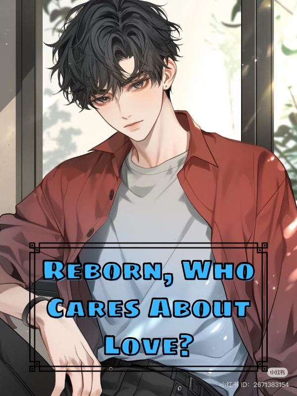 Reborn, Who Cares About Love? icon