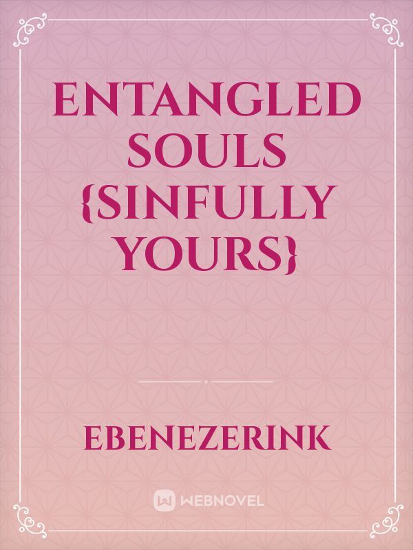 ENTANGLED SOULS {SINFULLY YOURS} icon
