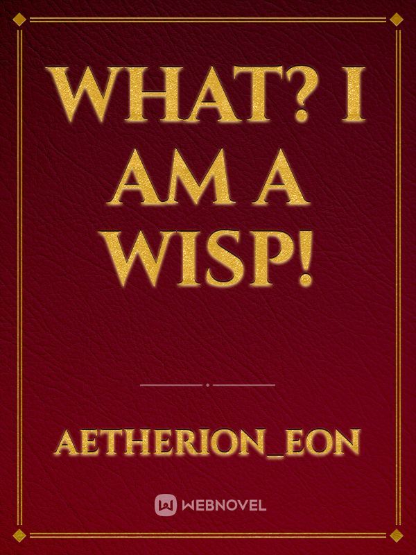 What? I am a Wisp! icon