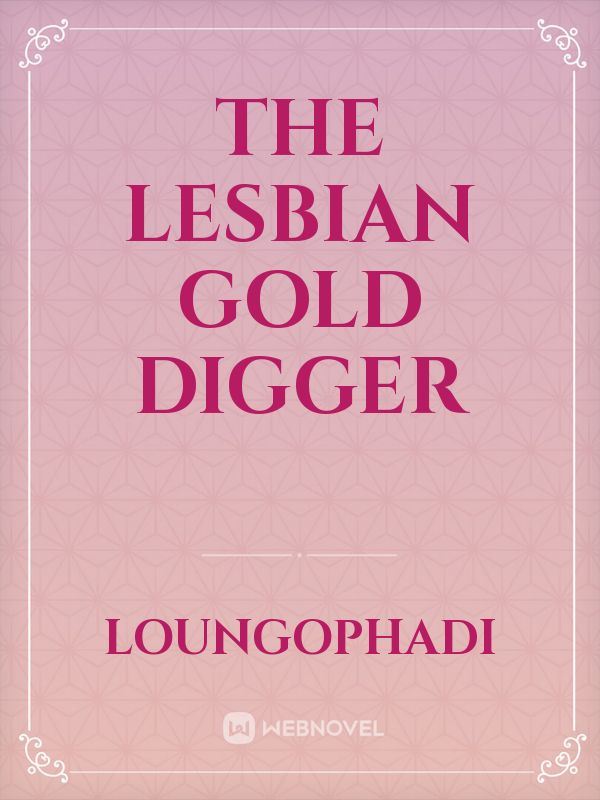 the lesbian gold digger icon