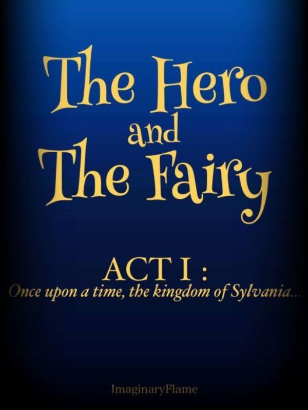 The Fate of The Hero & The Fairy-Act 1: Once upon a time, Sylvania... icon