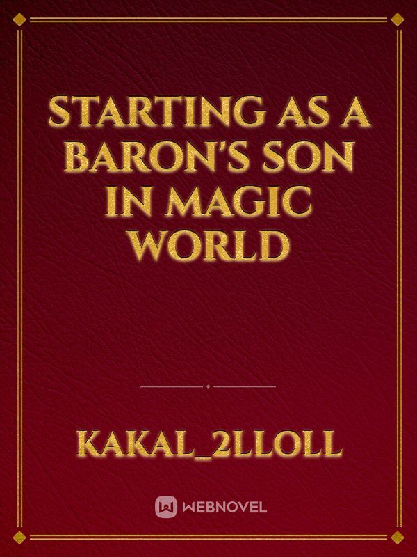 starting as a baron's son in magic world icon