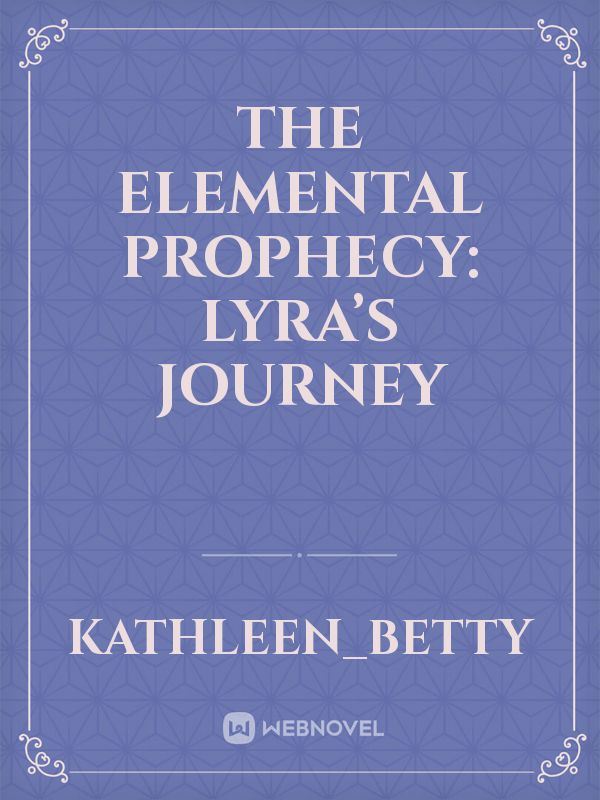 The Elemental Prophecy: Lyra’s Journey icon