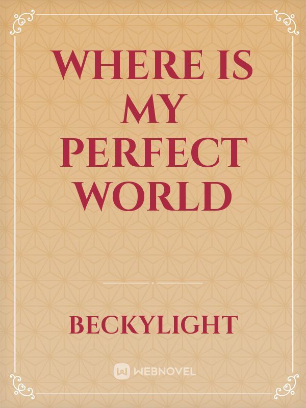 Where Is My Perfect World icon