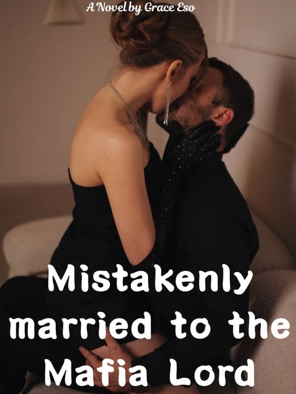 Mistakenly Married to the Mafia Lord. icon