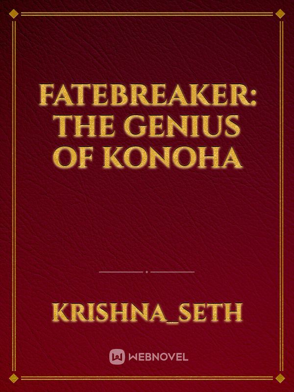 Fatebreaker: The Genius of Konoha icon
