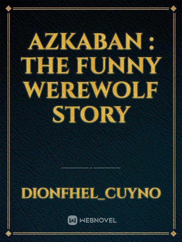 Azkaban : The funny werewolf story icon
