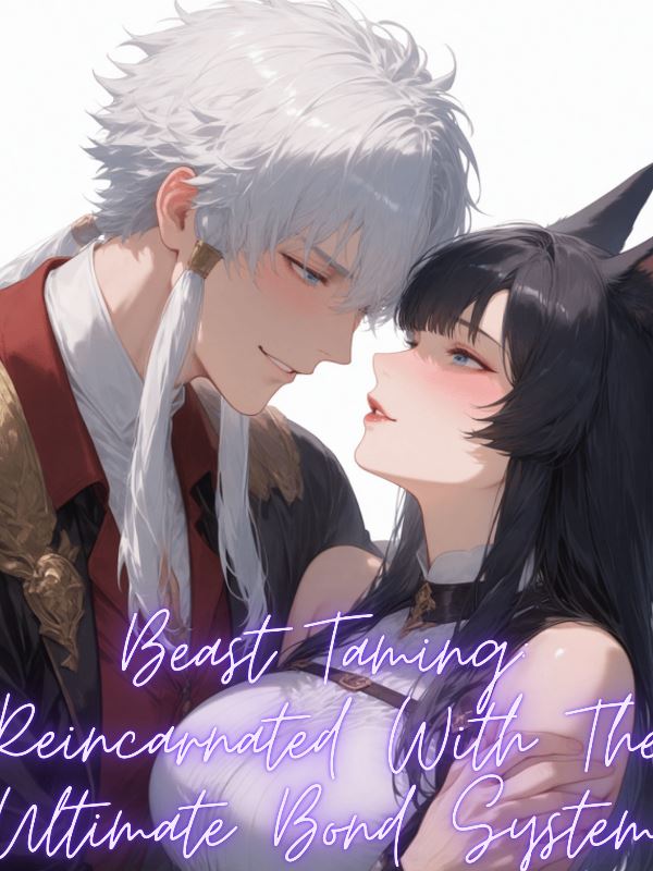 Beast Taming: Reincarnated With The Ultimate Bond System icon