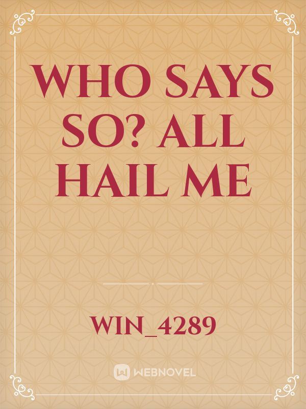 Who Says So? All Hail ME icon
