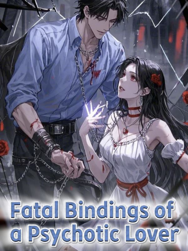 Fatal Bindings of a Psychotic Lover icon