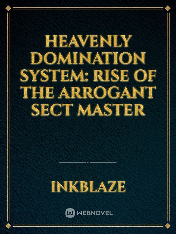Heavenly Domination System: Rise of the Arrogant Sect Master icon