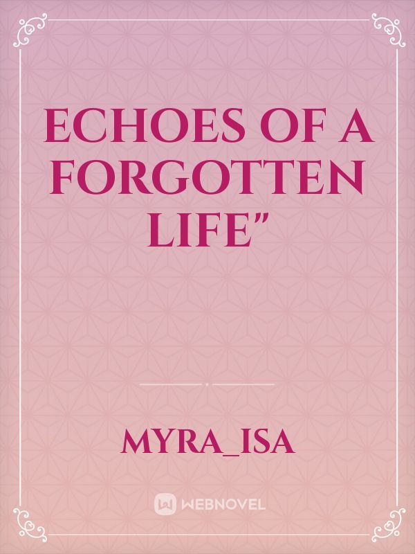 Echoes of a Forgotten Life" icon