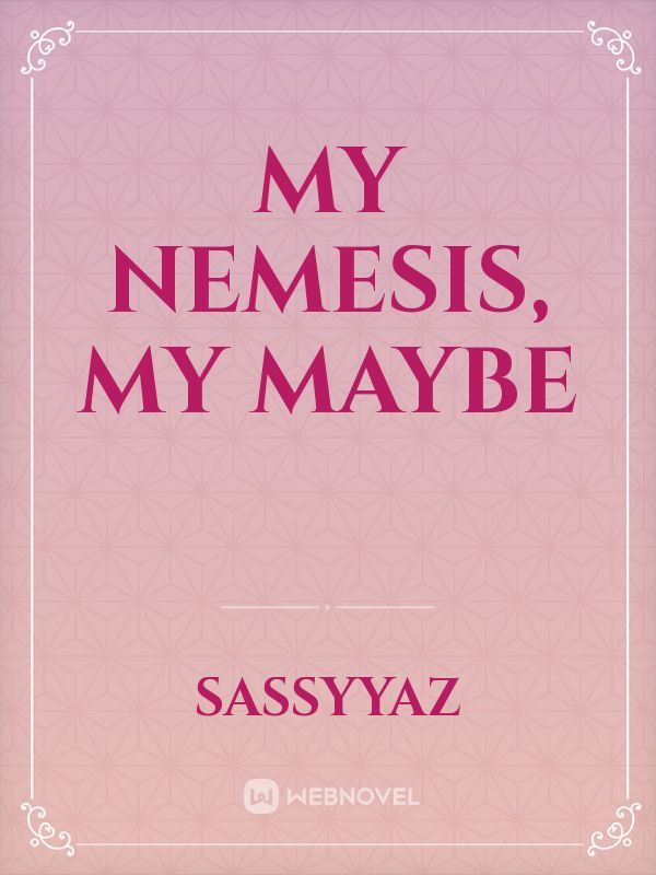 My Nemesis, My Maybe icon