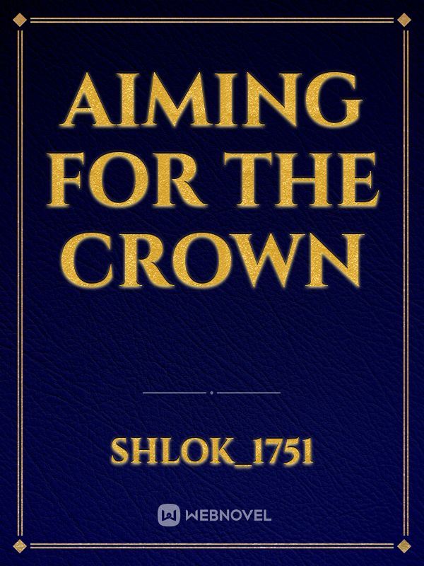 Aiming For The Crown icon
