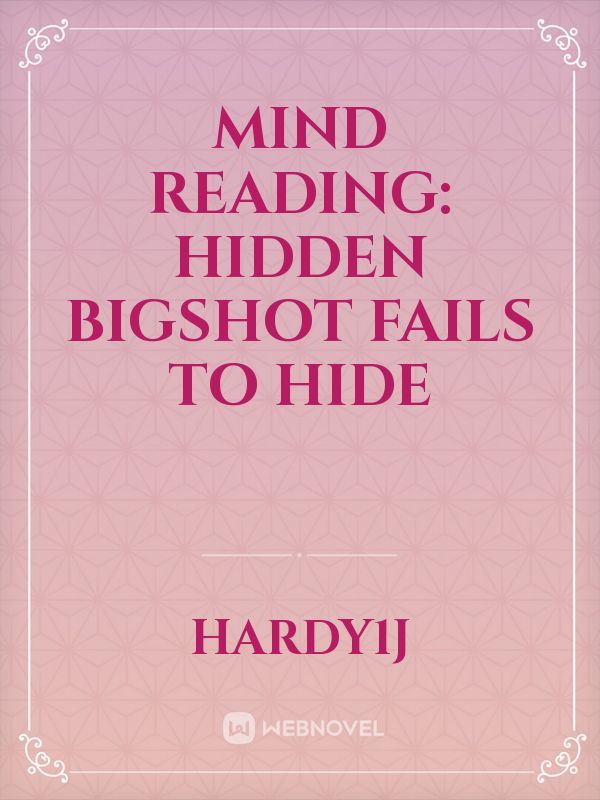 Mind Reading: Hidden Bigshot Fails to Hide icon