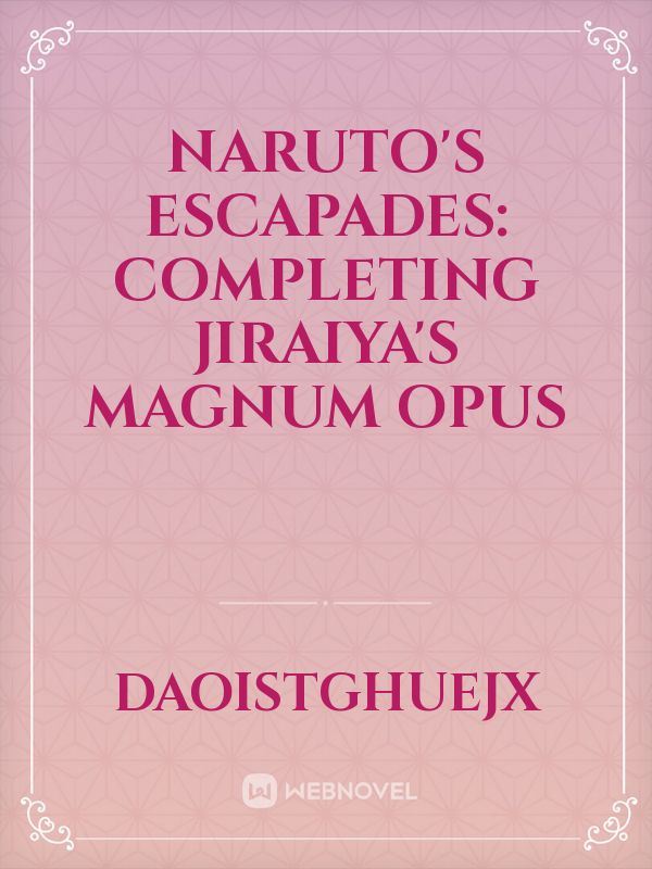 Naruto's Escapades: Completing Jiraiya's Magnum Opus icon
