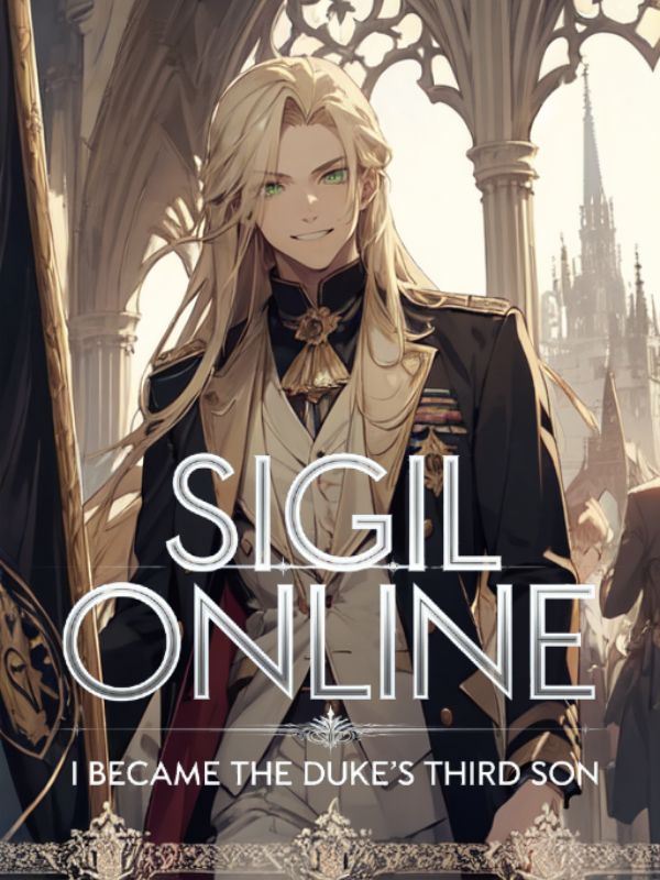 Sigil Online: I became the duke's third son icon