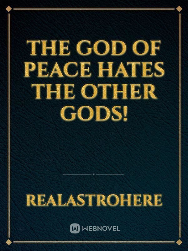 The God of Peace hates the other Gods! icon