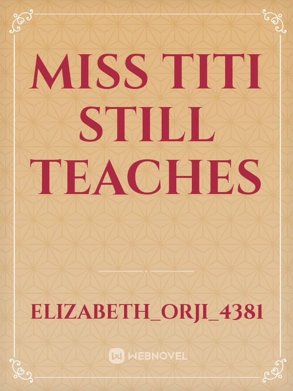 Miss Titi Still Teaches icon