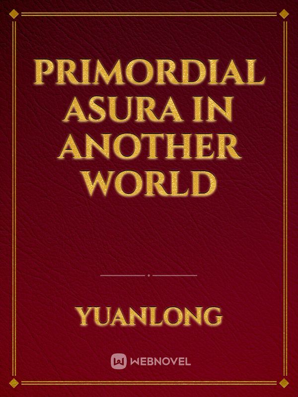 Primordial Asura in Another World icon