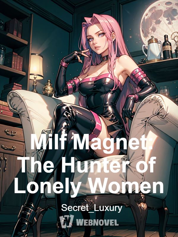 Milf Magnet: The Hunter of Lonely Women icon
