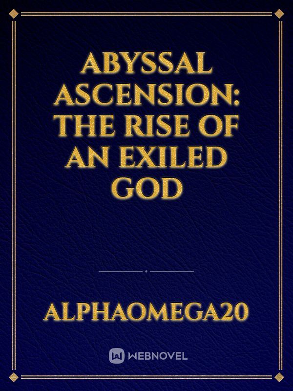 Abyssal Ascension: The Rise of an Exiled God icon