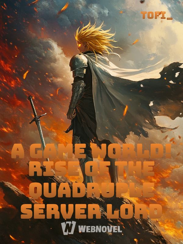 A Game World! Rise of the Quadruple Server Lord icon