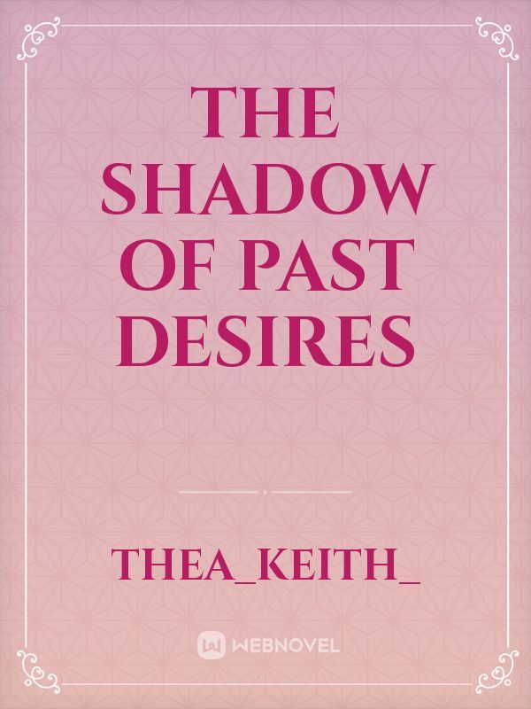 The Shadow of Past desires icon
