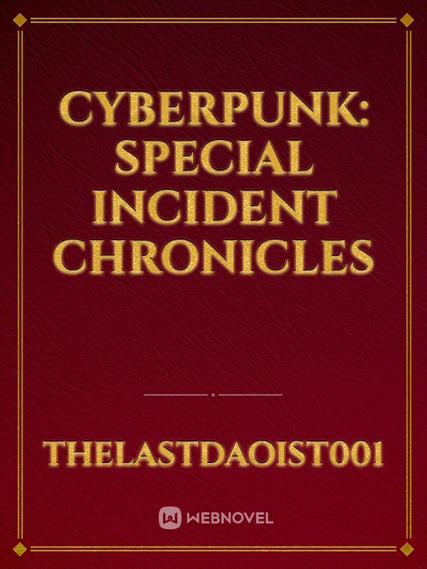 Cyberpunk: Special Incident Chronicles icon